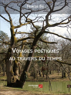 cover image of Voyages poétiques au travers du temps